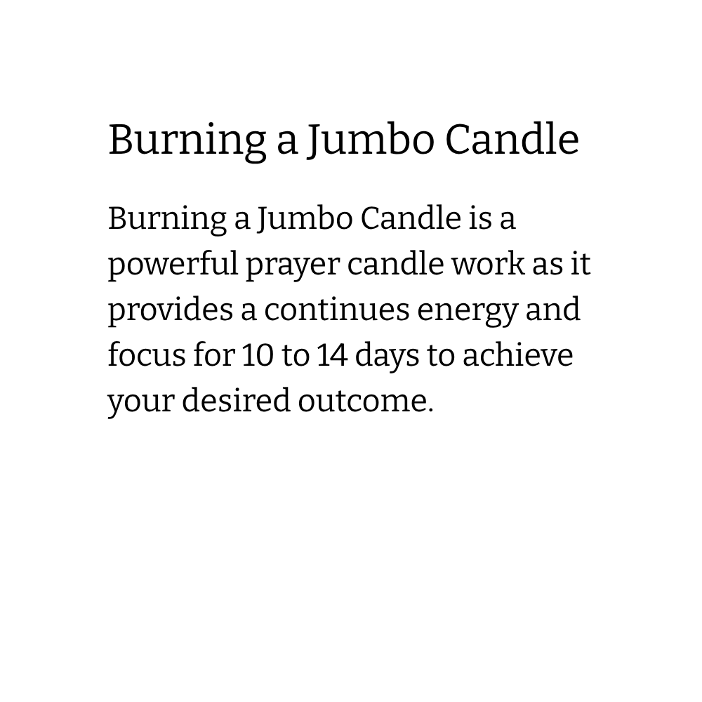 Burning a Jumbo Candle